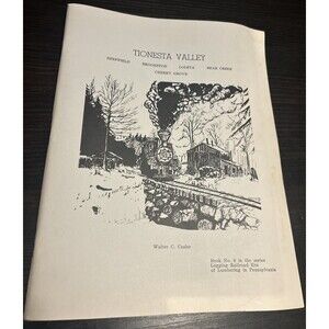 VTG TIONESTA VALLEY WALTER C CASLER PAPERBACK 1973 LOGGING RAILROAD ERA PABOOK 8